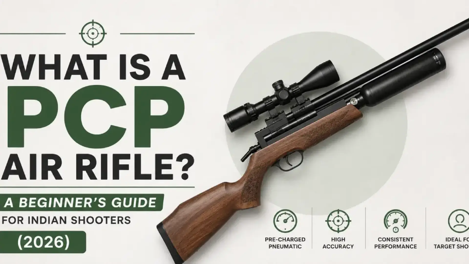 What is a PCP Air Rifle? A Beginner's Guide for Indian Shooters (2026)